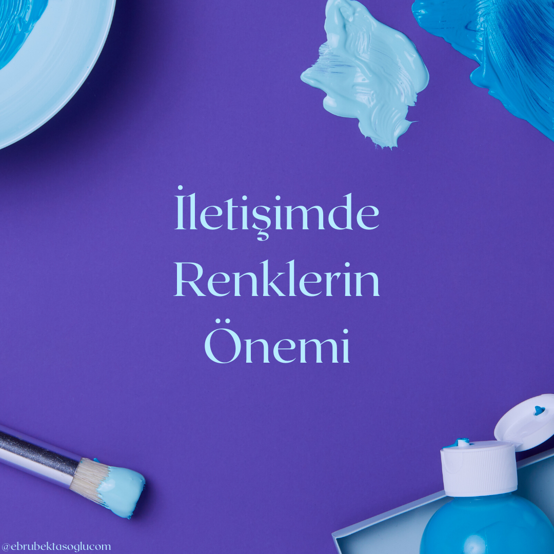 iletişimde renklerin önemi