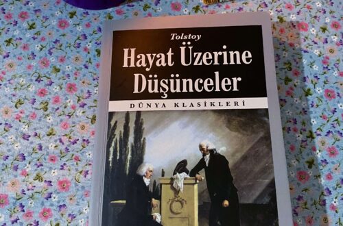 hayat üzerine düşünceler